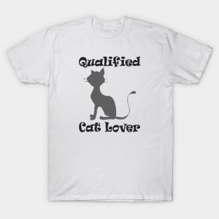 Funny Cat Lover Quotes T-Shirt